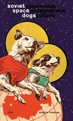 Soviet Space Dogs цена и информация | Книги об искусстве | kaup24.ee