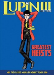 Lupin III (Lupin the 3rd): Greatest Heists - The Classic Manga Collection цена и информация | Фантастика, фэнтези | kaup24.ee