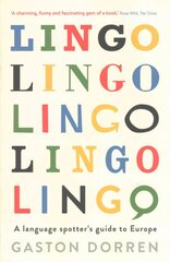 Lingo: A Language Spotter's Guide to Europe Main hind ja info | Fantaasia, müstika | kaup24.ee