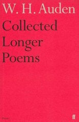 Collected Longer Poems Main hind ja info | Luule | kaup24.ee