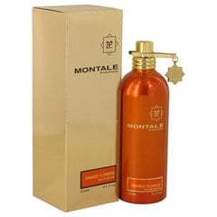 Montale Paris Orange Flowers EDP unisex 100 ml hind ja info | Naiste parfüümid | kaup24.ee