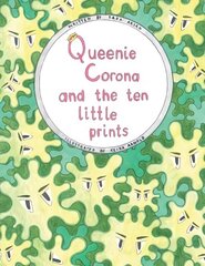 Queenie Corona and the Ten Little Prints цена и информация | Книги для малышей | kaup24.ee