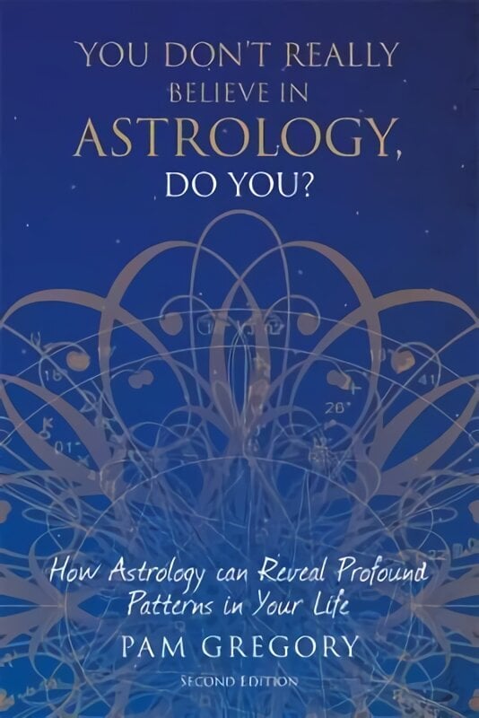 You Don't Really Believe in Astrology, Do You? 2nd edition цена и информация | Eneseabiraamatud | kaup24.ee