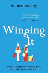 Winging It: The laugh-out-loud, page-turning new novel from Emma Murray for 2022 hind ja info | Fantaasia, müstika | kaup24.ee