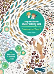 Streams and Ponds: My Nature Sticker Activity Book цена и информация | Книги для малышей | kaup24.ee