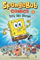 SpongeBob Comics: Book 1: Silly Sea Stories: Silly Sea Stories, Book 1, Silly Sea Stories hind ja info | Noortekirjandus | kaup24.ee