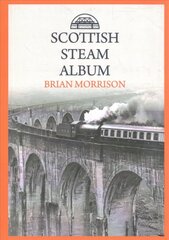 Scottish Steam Album цена и информация | Путеводители, путешествия | kaup24.ee
