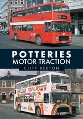 Potteries Motor Traction hind ja info | Reisiraamatud, reisijuhid | kaup24.ee