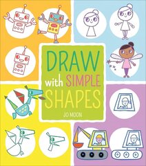 Draw with Simple Shapes цена и информация | Книги для подростков и молодежи | kaup24.ee