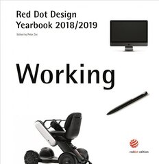 Red Dot Design Yearbook 2018/2019: Working цена и информация | Книги об искусстве | kaup24.ee