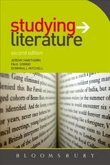 Studying Literature: The Essential Companion 2nd edition цена и информация | Исторические книги | kaup24.ee