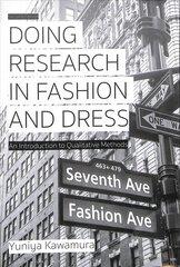 Doing Research in Fashion and Dress: An Introduction to Qualitative Methods 2nd edition hind ja info | Kunstiraamatud | kaup24.ee