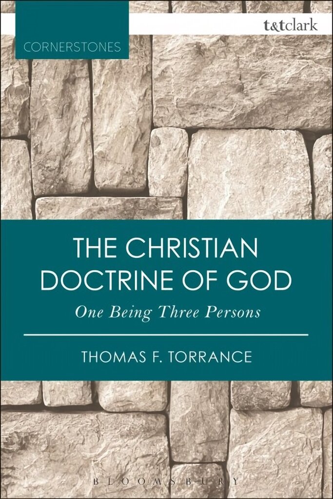 Christian Doctrine of God, One Being Three Persons 2nd edition цена и информация | Usukirjandus, religioossed raamatud | kaup24.ee