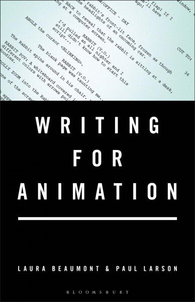 Writing for Animation hind ja info | Kunstiraamatud | kaup24.ee