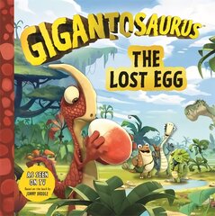 Gigantosaurus: The Lost Egg цена и информация | Книги для малышей | kaup24.ee