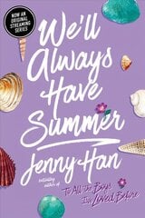 We'll Always Have Summer (Reprint) Reprint ed. цена и информация | Книги для подростков и молодежи | kaup24.ee