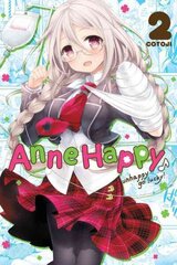 Anne Happy, Vol. 2: Unhappy Go Lucky!, Vol. 2 цена и информация | Фантастика, фэнтези | kaup24.ee