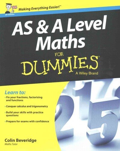 AS & A Level Maths For Dummies цена и информация | Laste õpikud | kaup24.ee