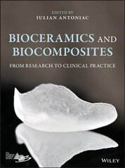 Bioceramics and Biocomposites - From Research to Clinical Practice: From Research to Clinical Practice цена и информация | Развивающие книги | kaup24.ee