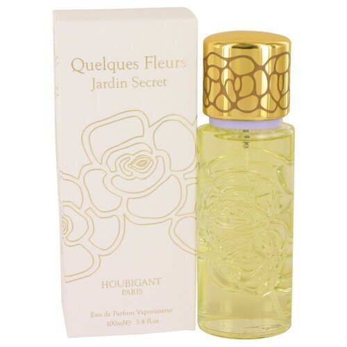 Houbigant Quelques Fleurs Jardin Secret - EDP hind ja info | Naiste parfüümid | kaup24.ee