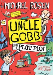 Uncle Gobb and the Plot Plot цена и информация | Книги для подростков и молодежи | kaup24.ee