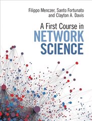 First Course in Network Science цена и информация | Энциклопедии, справочники | kaup24.ee