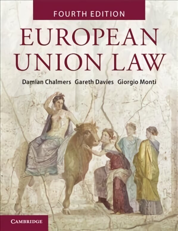 European Union Law: Text and Materials 4th Revised edition hind ja info | Majandusalased raamatud | kaup24.ee