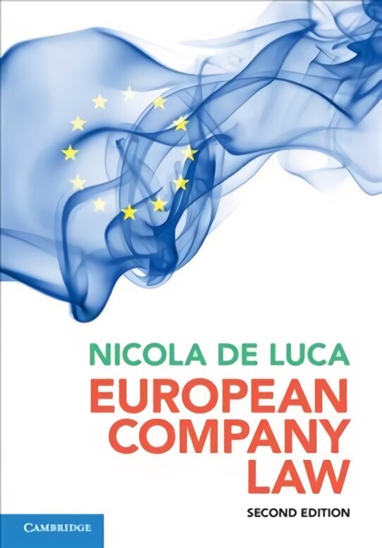 European Company Law 2nd Revised edition цена и информация | Ühiskonnateemalised raamatud | kaup24.ee