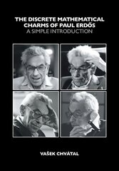 Discrete Mathematical Charms of Paul Erdos: A Simple Introduction hind ja info | Majandusalased raamatud | kaup24.ee