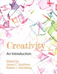 Creativity: An Introduction цена и информация | Книги по социальным наукам | kaup24.ee