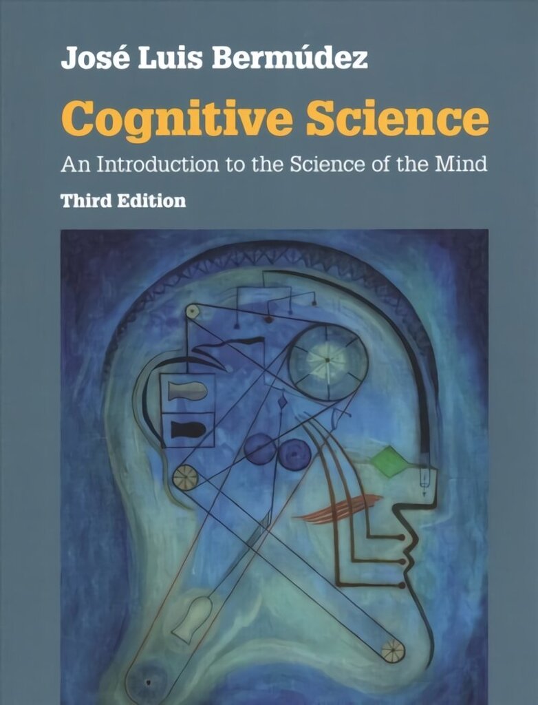 Cognitive Science: An Introduction to the Science of the Mind 3rd Revised edition цена и информация | Ühiskonnateemalised raamatud | kaup24.ee