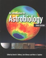 Introduction to Astrobiology 3rd Revised edition цена и информация | Книги по экономике | kaup24.ee