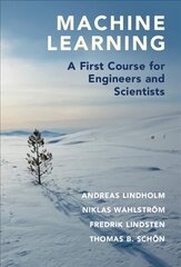 Machine Learning: A First Course for Engineers and Scientists New edition цена и информация | Книги по экономике | kaup24.ee