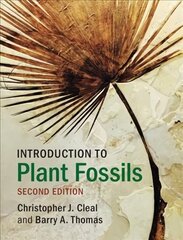 Introduction to Plant Fossils 2nd Revised edition hind ja info | Majandusalased raamatud | kaup24.ee