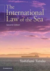 International Law of the Sea 2nd Revised edition цена и информация | Книги по экономике | kaup24.ee