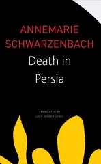 Death in Persia цена и информация | Фантастика, фэнтези | kaup24.ee