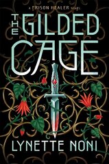 Gilded Cage: the thrilling, unputdownable sequel to The Prison Healer hind ja info | Fantaasia, müstika | kaup24.ee