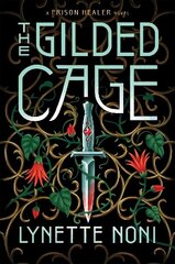 Gilded Cage: the thrilling, unputdownable sequel to The Prison Healer цена и информация | Фантастика, фэнтези | kaup24.ee