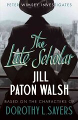 Late Scholar: A Gripping Oxford College Murder Mystery hind ja info | Fantaasia, müstika | kaup24.ee