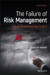 Failure of Risk Management: Why It's Broken and How to Fix It 2nd Edition hind ja info | Majandusalased raamatud | kaup24.ee