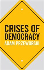 Crises of Democracy hind ja info | Ühiskonnateemalised raamatud | kaup24.ee