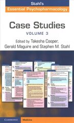 Case Studies: Stahl's Essential Psychopharmacology: Volume 3 New edition цена и информация | Книги по экономике | kaup24.ee