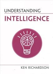 Understanding Intelligence New edition hind ja info | Majandusalased raamatud | kaup24.ee