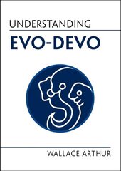 Understanding Evo-Devo цена и информация | Книги по экономике | kaup24.ee