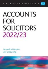 Accounts for Solicitors 2022/2023: Legal Practice Course Guides (LPC) Revised edition hind ja info | Majandusalased raamatud | kaup24.ee