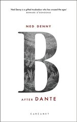 B (After Dante): After Dante цена и информация | Поэзия | kaup24.ee