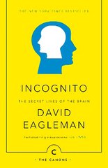 Incognito: The Secret Lives of The Brain Main - Canons Edition hind ja info | Majandusalased raamatud | kaup24.ee