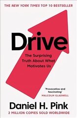 Drive: The Surprising Truth About What Motivates Us Main hind ja info | Majandusalased raamatud | kaup24.ee