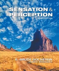 Sensation and Perception 10th edition цена и информация | Книги по социальным наукам | kaup24.ee