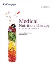 Medical Nutrition Therapy: A Case Study Approach 6th edition цена и информация | Книги по экономике | kaup24.ee